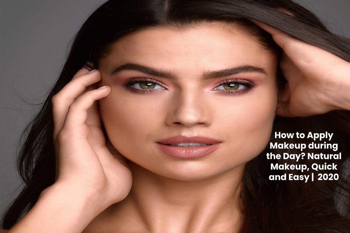 How you can Apply Make-up through the Day? Pure Make-up, Fast and Straightforward