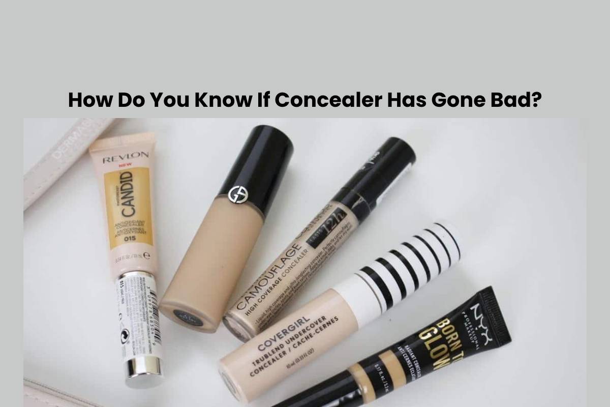 How Do You Know If Concealer Has Gone Dangerous?