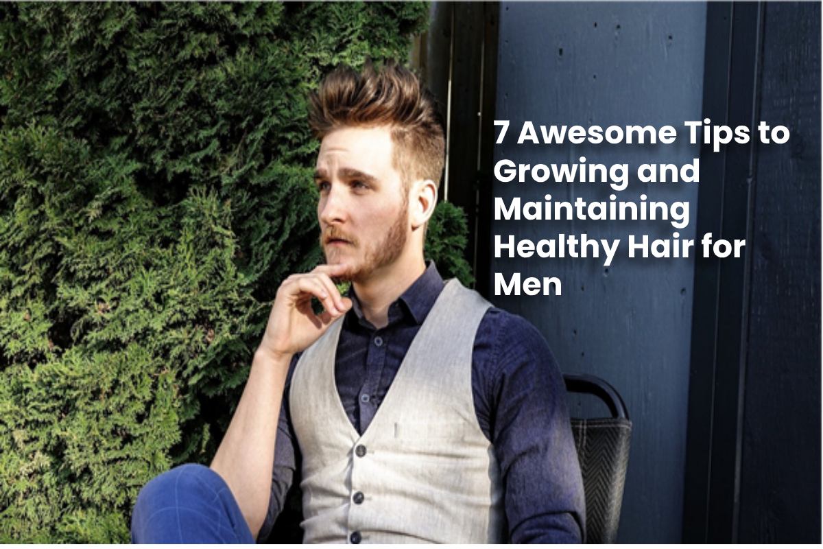 7 Tips to Help You Keep Your Hair in Tip-Top Shape Everyday